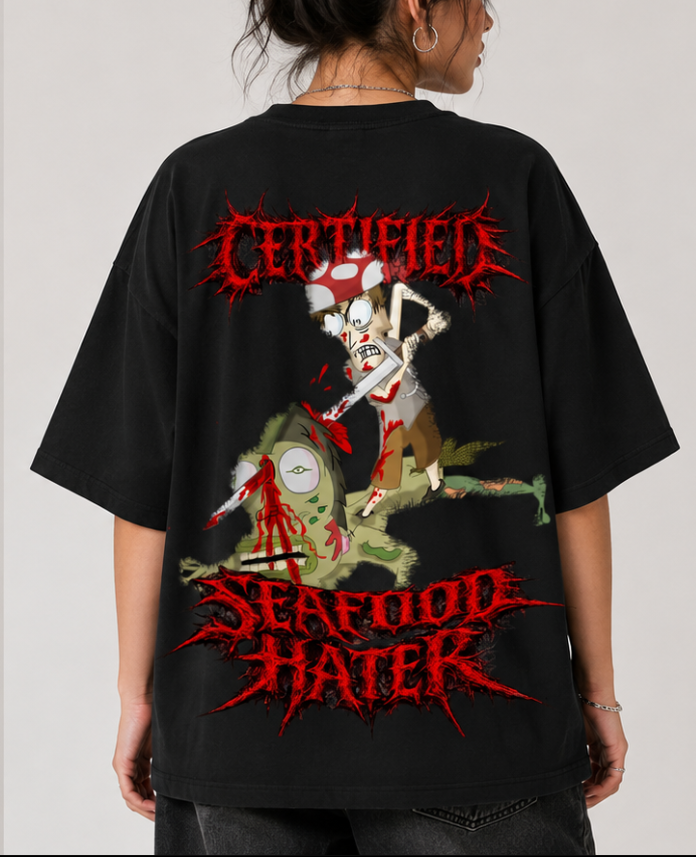 "CERTIFIED SEAFOOD HATER" OVERSIZE TEE
